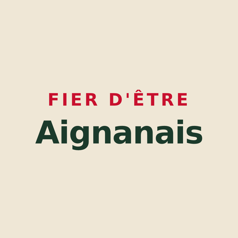 Tote bag « Fier d'être Aignanais » — design pour Aignan