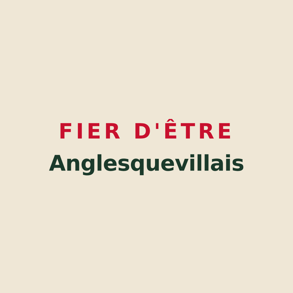 Tote bag « Fier d'être Anglesquevillais » — design pour Anglesqueville-la-Bras-Long