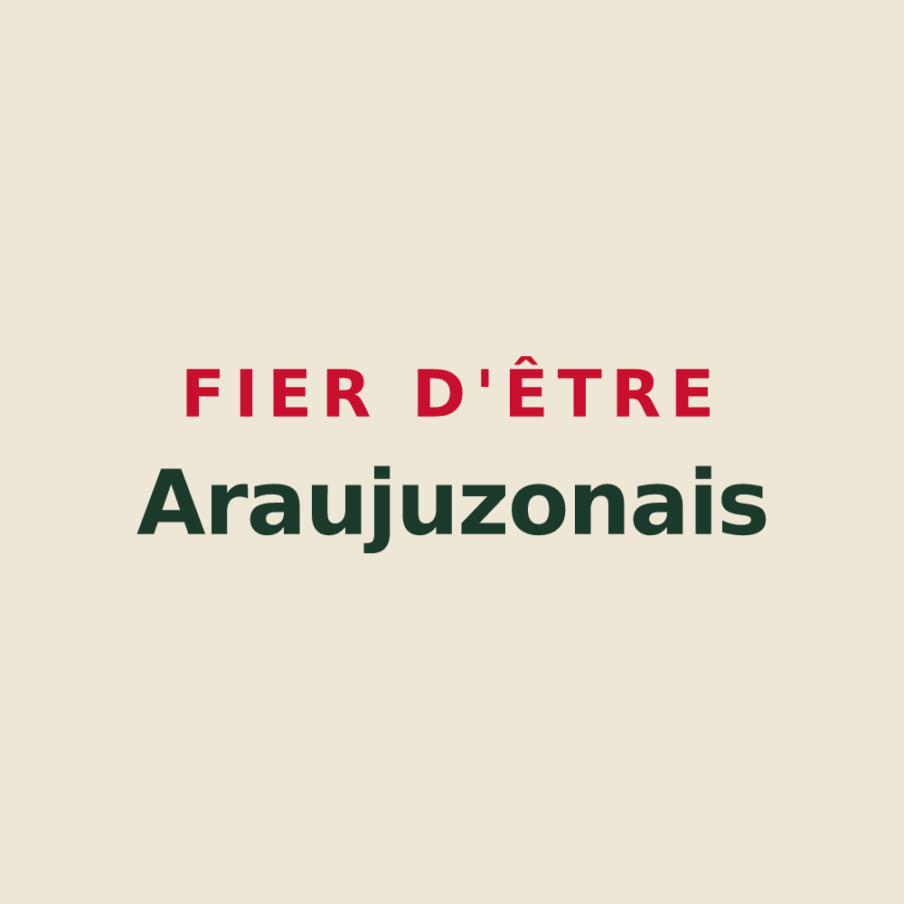 Tote bag « Fier d'être Araujuzonais » — design pour Araujuzon
