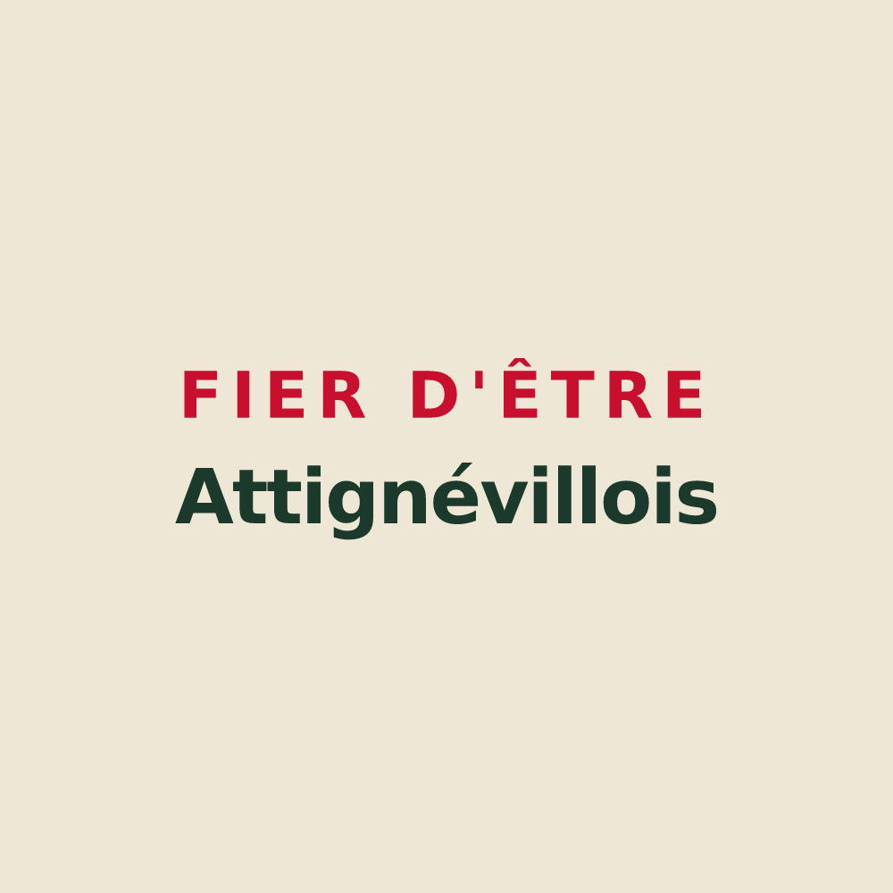 Tote bag « Fier d'être Attignévillois » — design pour Attignéville