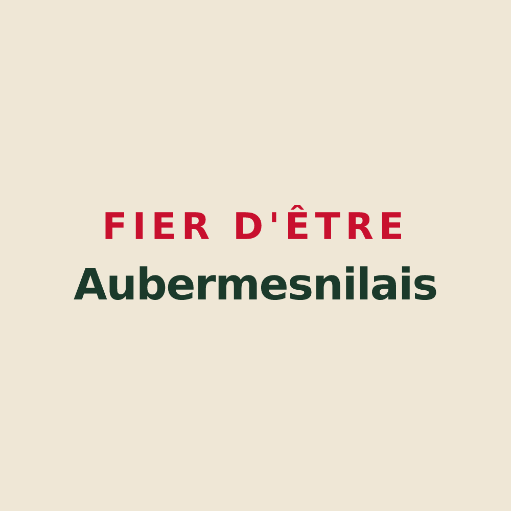Tote bag « Fier d'être Aubermesnilais » — design pour Aubermesnil-aux-Érables