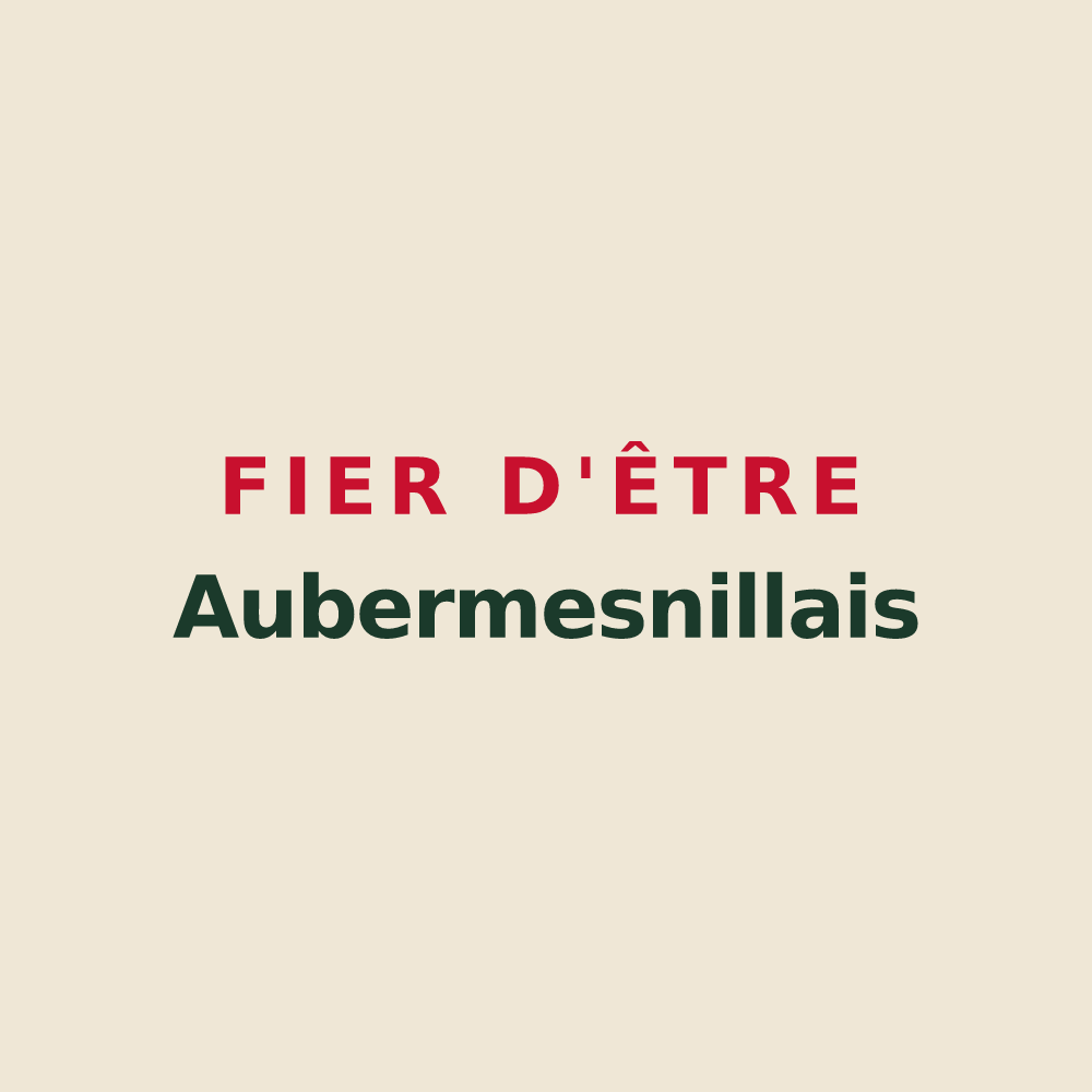 Tote bag « Fier d'être Aubermesnillais » — design pour Aubermesnil-Beaumais