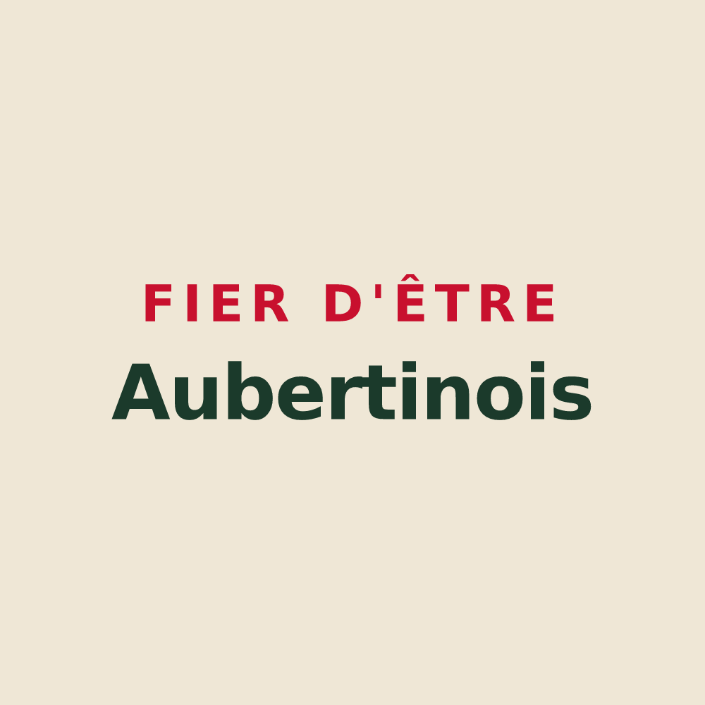 Tote bag « Fier d'être Aubertinois » — design pour Aubertin