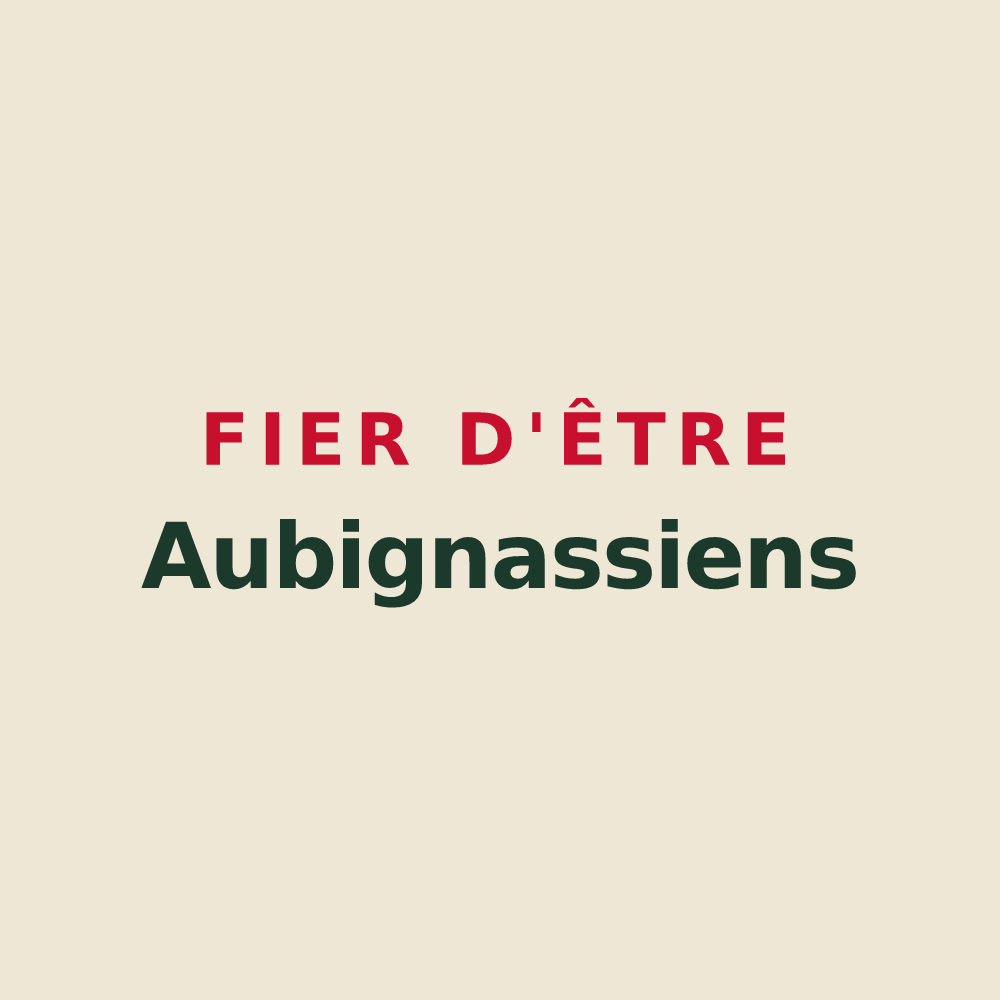 Tote bag « Fier d'être Aubignassiens » — design pour Aubignas