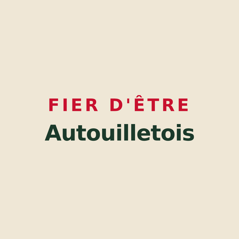 Tote bag « Fier d'être Autouilletois » — design pour Autouillet