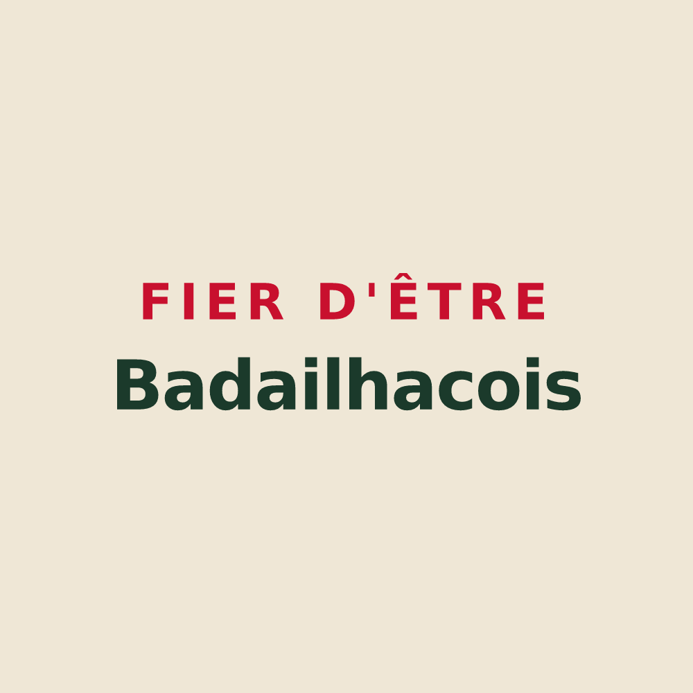 Tote bag « Fier d'être Badailhacois » — design pour Badailhac
