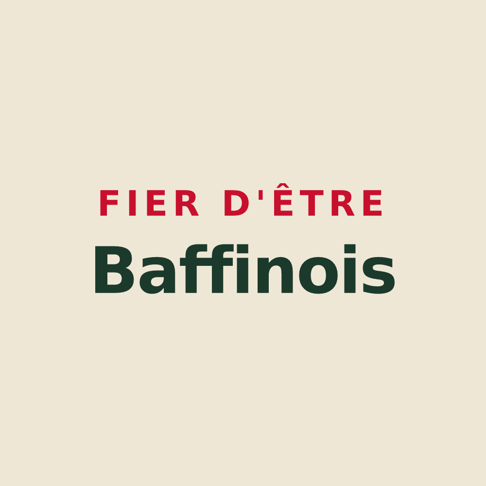 Tote bag « Fier d'être Baffinois » — design pour Baffie