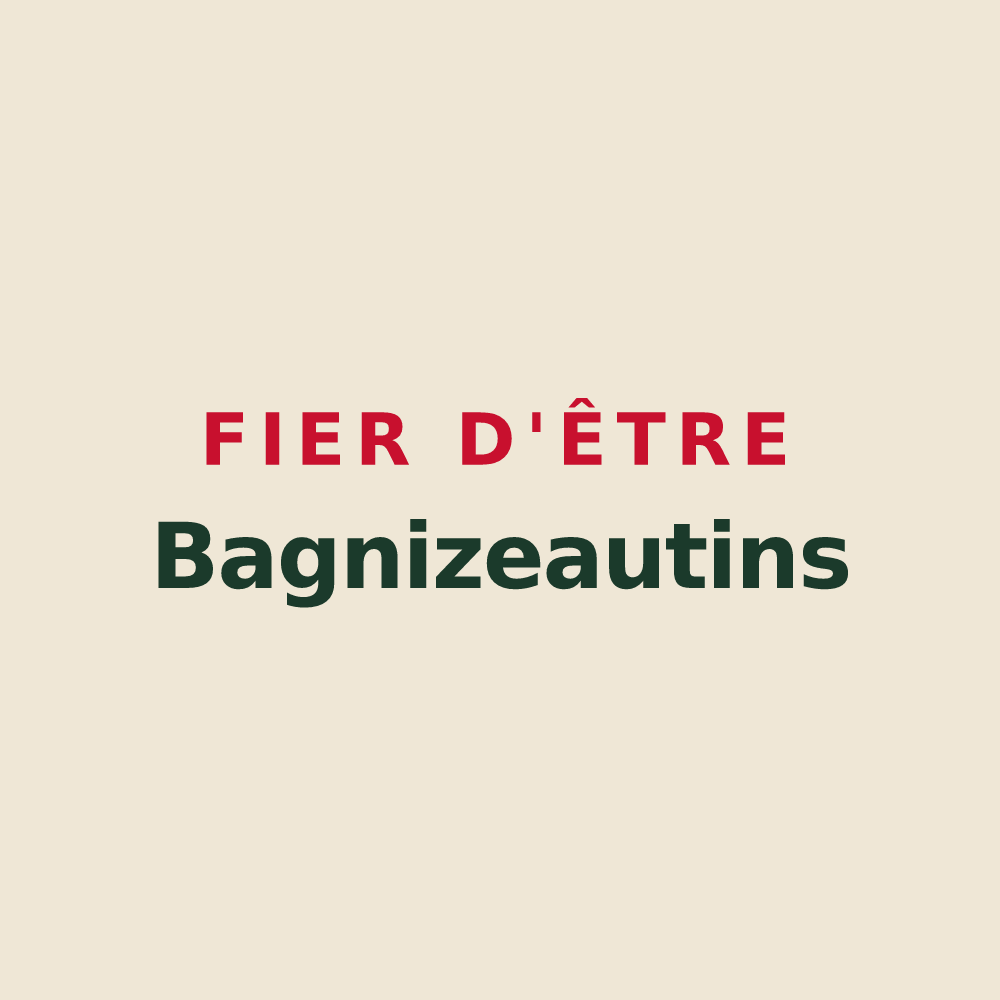 Tote bag « Fier d'être Bagnizeautins » — design pour Bagnizeau