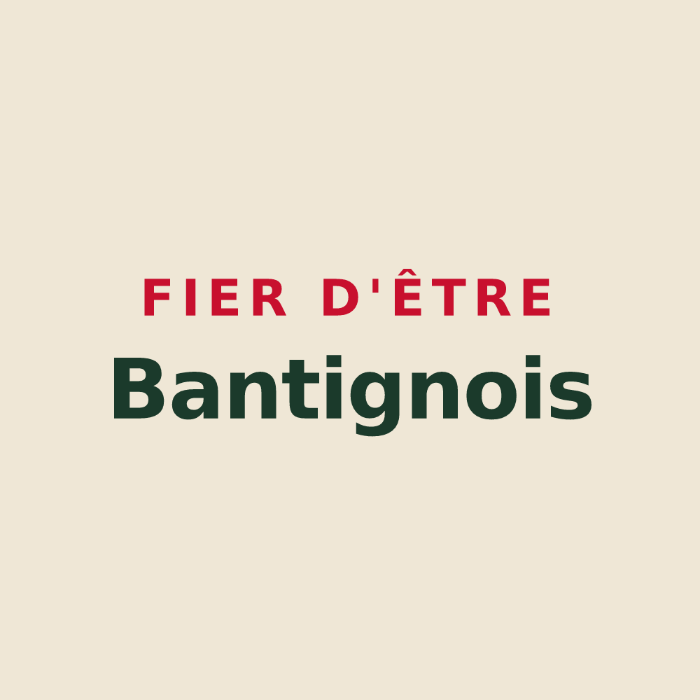 Tote bag « Fier d'être Bantignois » — design pour Bantigny