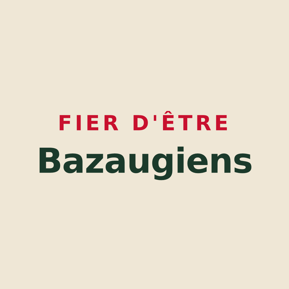 Tote bag « Fier d'être Bazaugiens » — design pour Bazauges