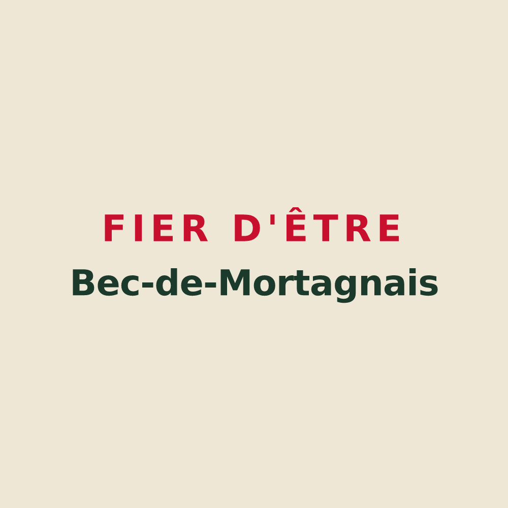 Tote bag « Fier d'être Bec-de-Mortagnais » — design pour Bec-de-Mortagne