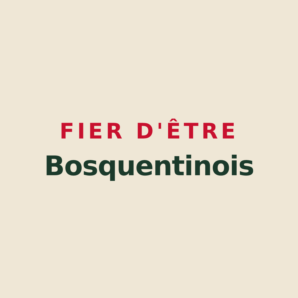 Tote bag « Fier d'être Bosquentinois » — design pour Bosquentin