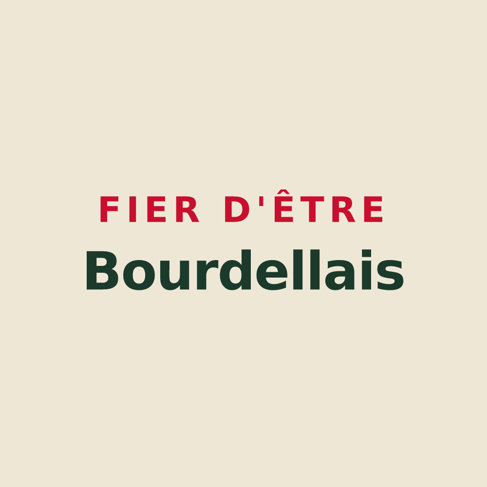 Tote bag « Fier d'être Bourdellais » — design pour Bourdelles
