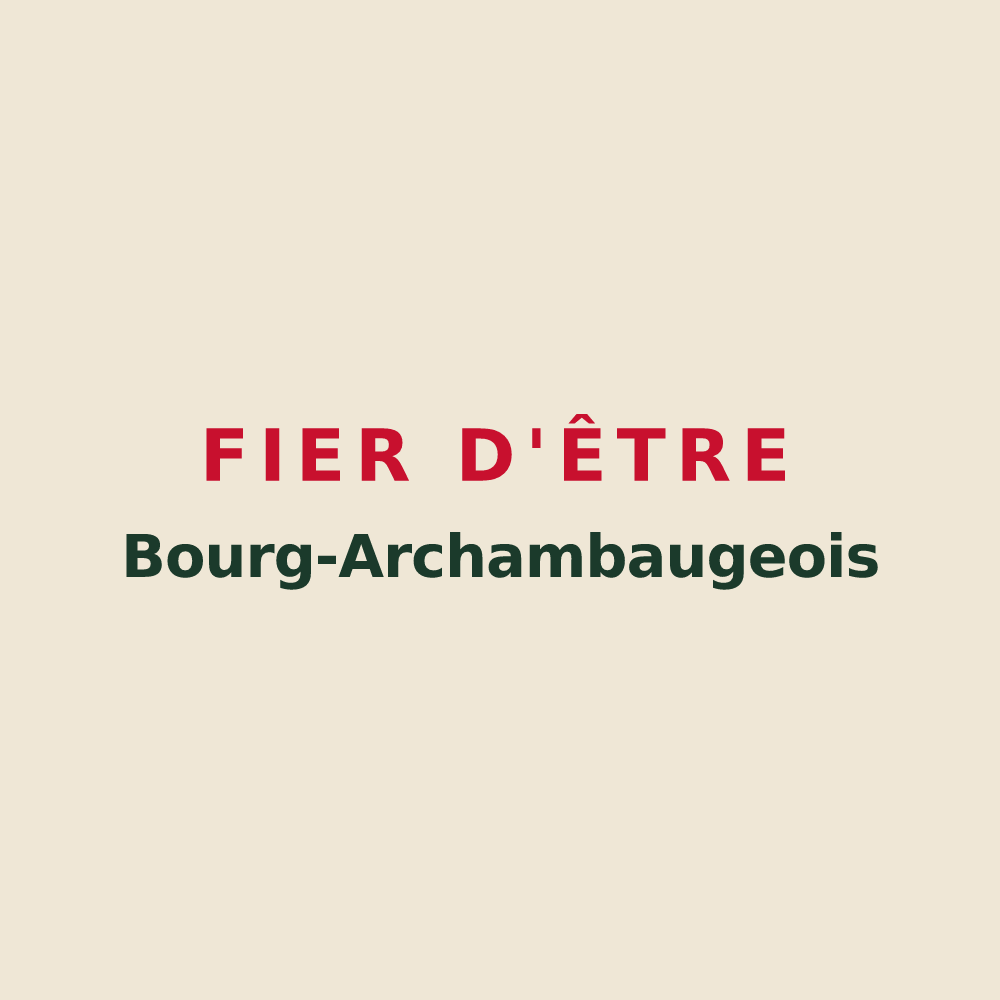 Tote bag « Fier d'être Bourg-Archambaugeois » — design pour Bourg-Archambault