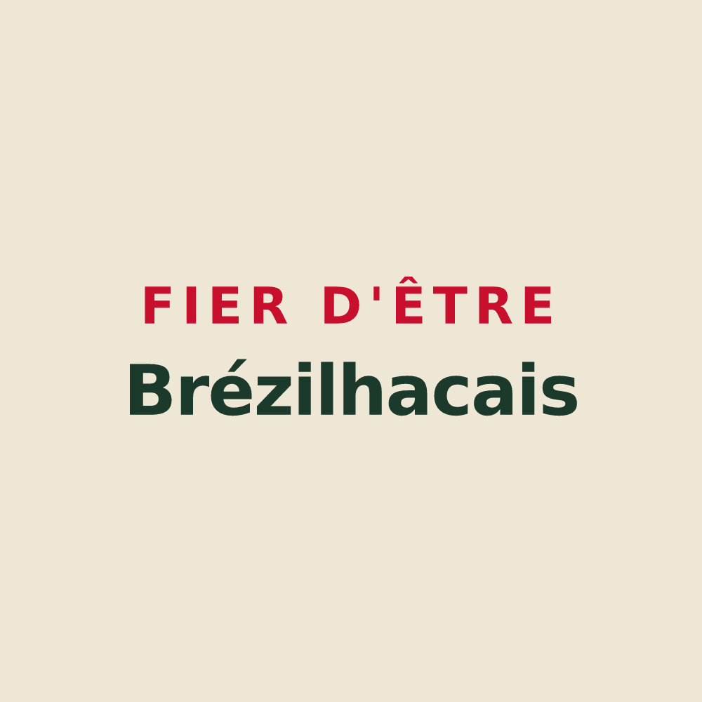 Tote bag « Fier d'être Brézilhacais » — design pour Brézilhac