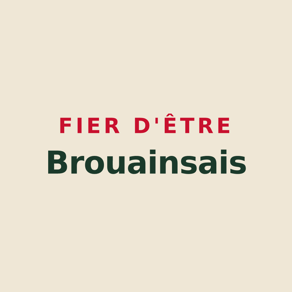Tote bag « Fier d'être Brouainsais » — design pour Brouains