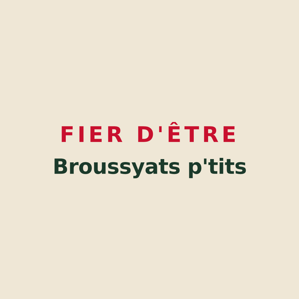 Tote bag « Fier d'être Broussyats p'tits » — design pour Broussy-le-Petit