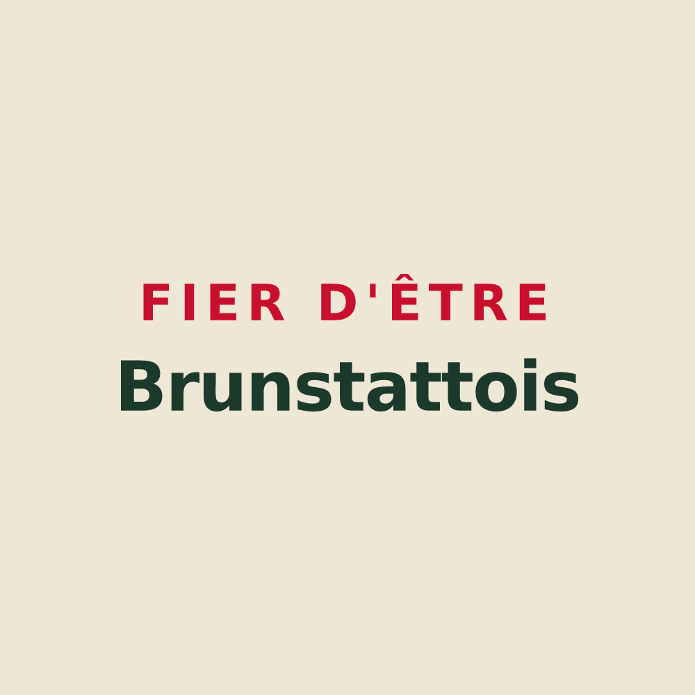 Tote bag « Fier d'être Brunstattois » — design pour Brunstatt-Didenheim
