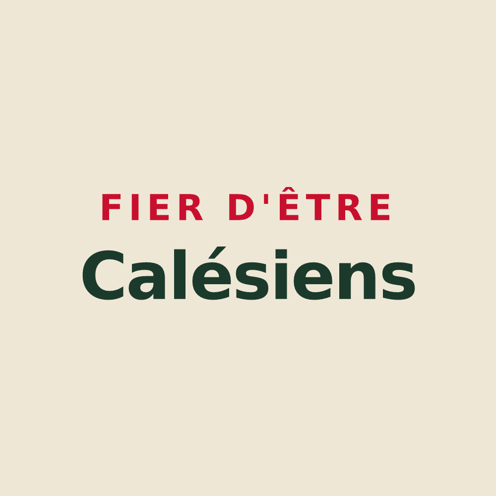 Tote bag « Fier d'être Calésiens » — design pour Calès