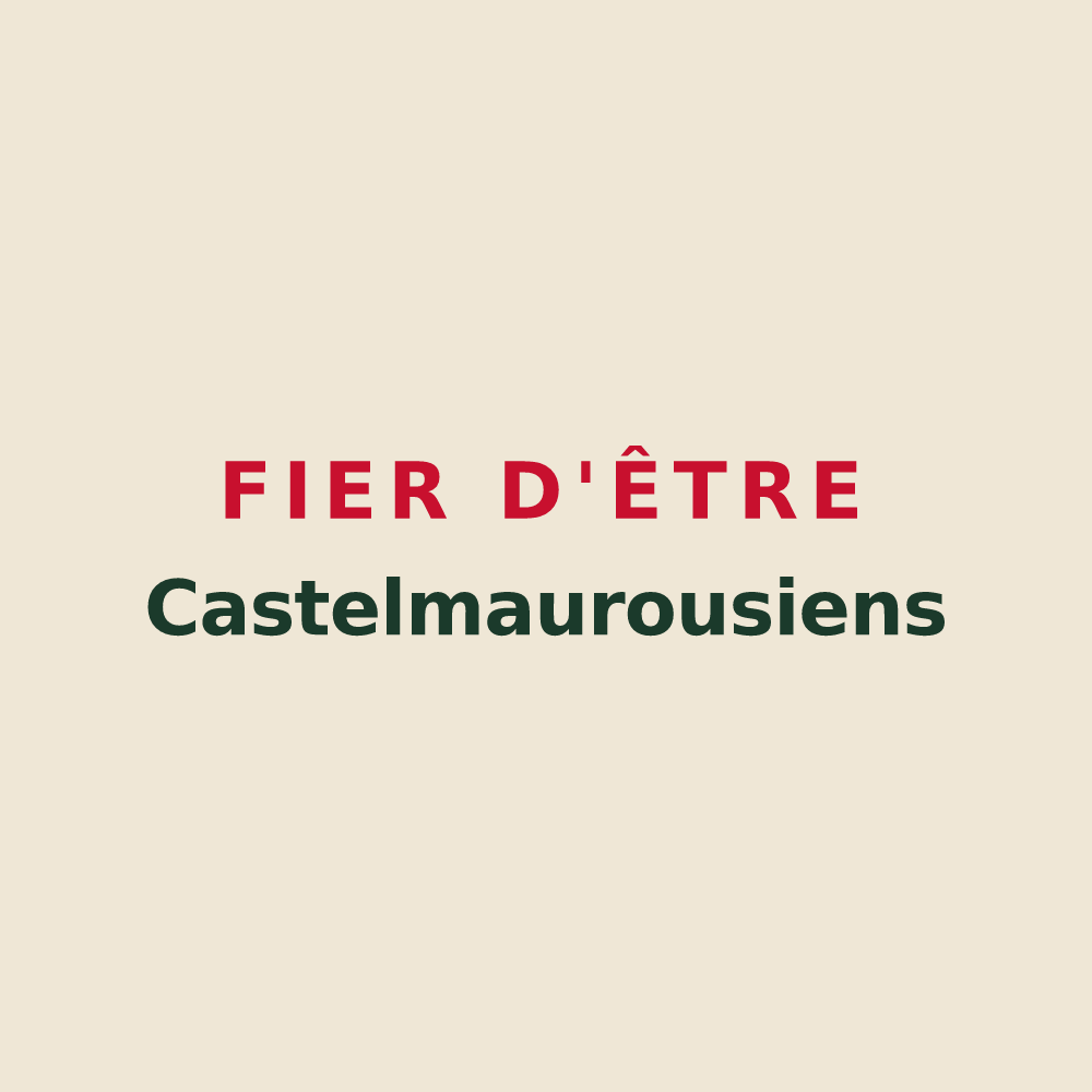 Tote bag « Fier d'être Castelmaurousiens » — design pour Castelmaurou
