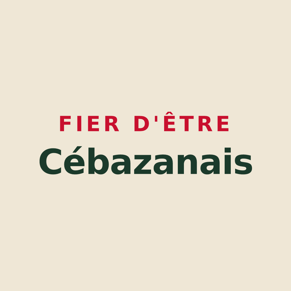 Tote bag « Fier d'être Cébazanais » — design pour Cébazan