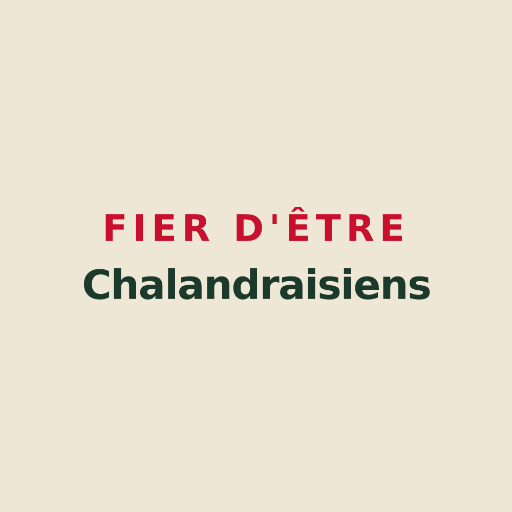 Tote bag « Fier d'être Chalandraisiens » — design pour Chalandray