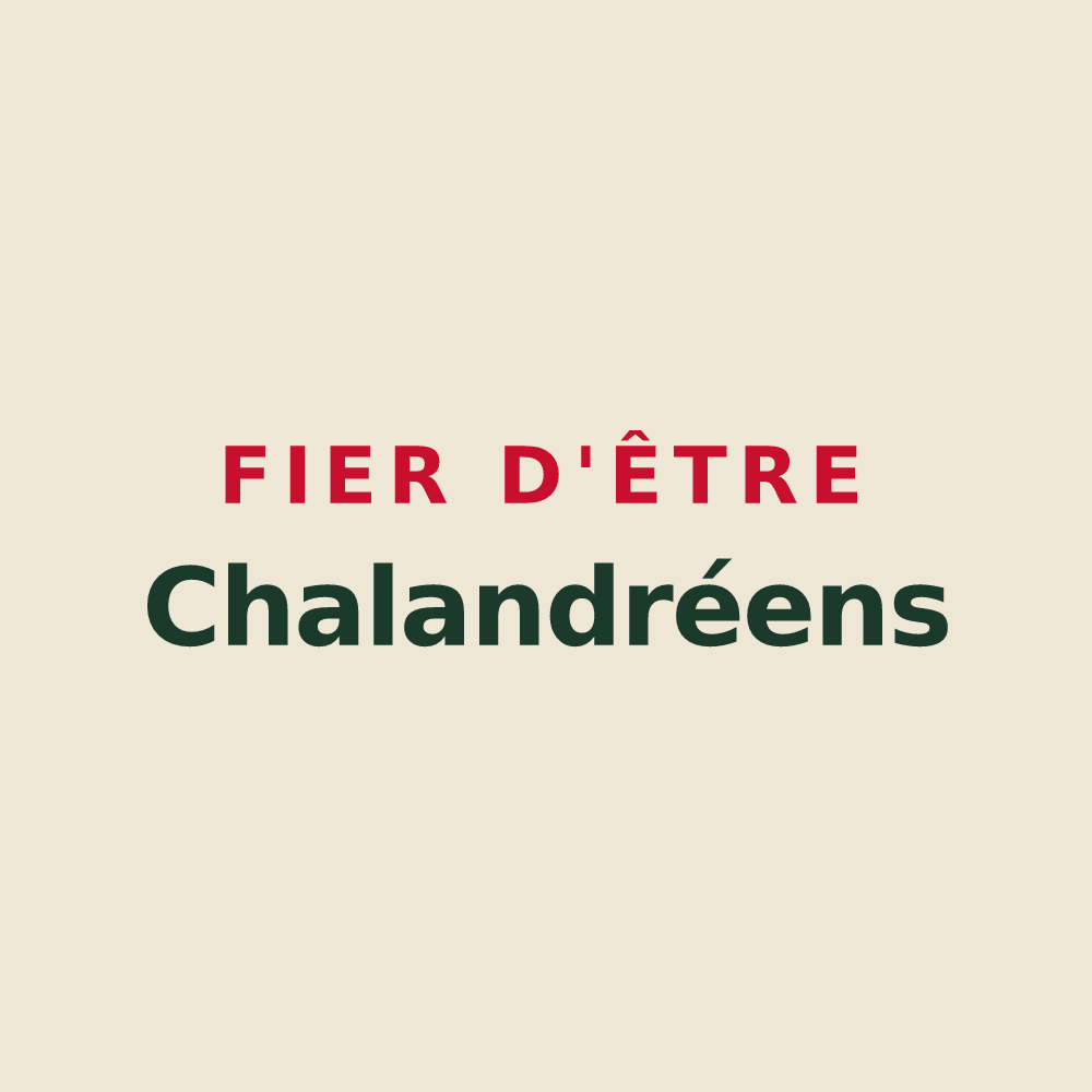 Tote bag « Fier d'être Chalandréens » — design pour Chalandry