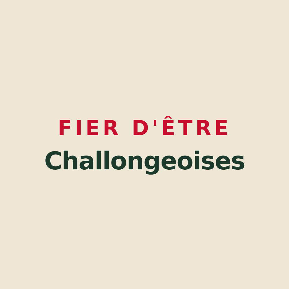 Tote bag « Fier d'être Challongeoises » — design pour Challonges