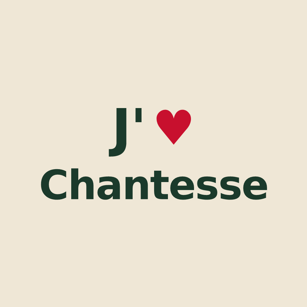 Tote bag personnalisé Chantesse — design J'aime Chantesse