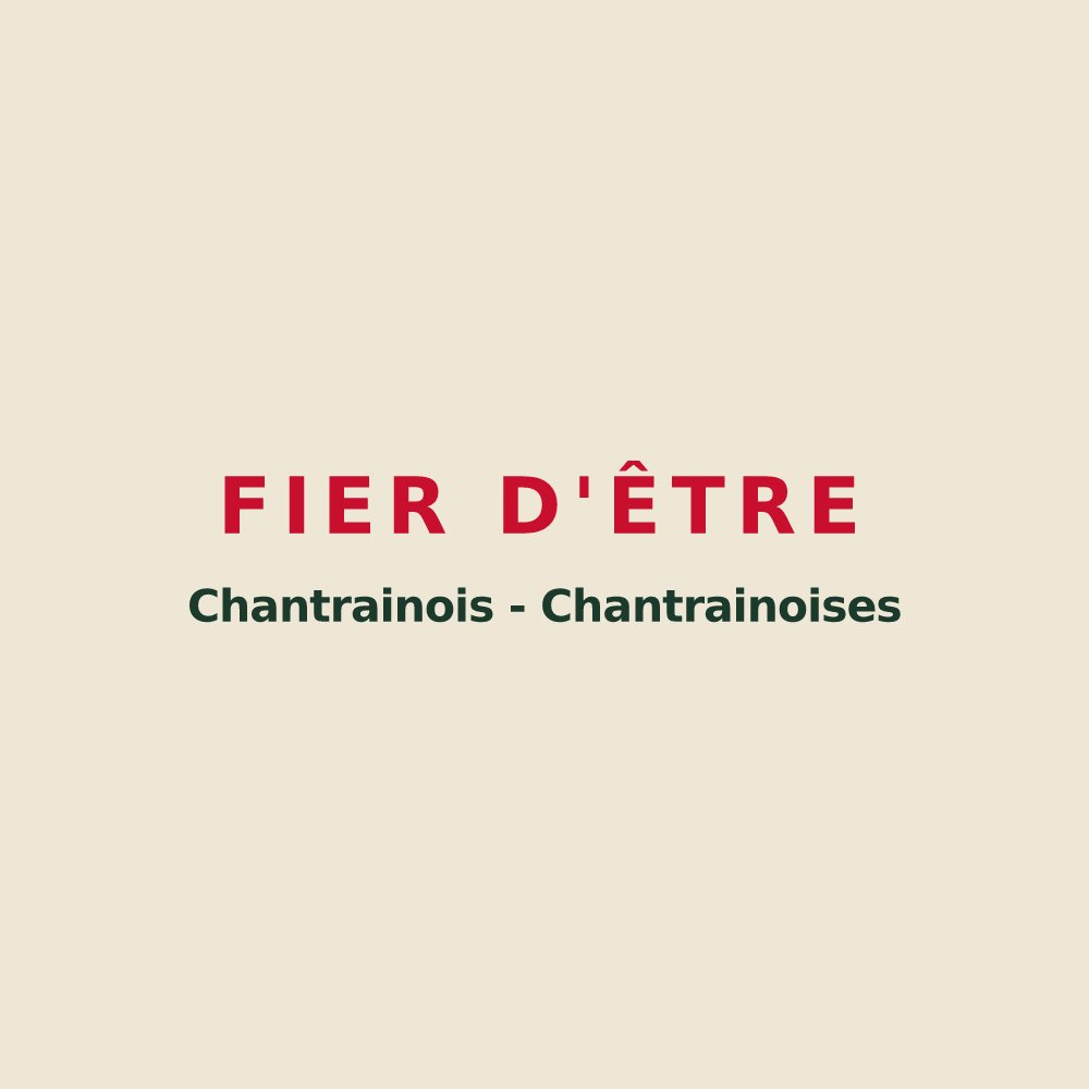 Tote bag « Fier d'être Chantrainois - Chantrainoises » — design pour Chantraines