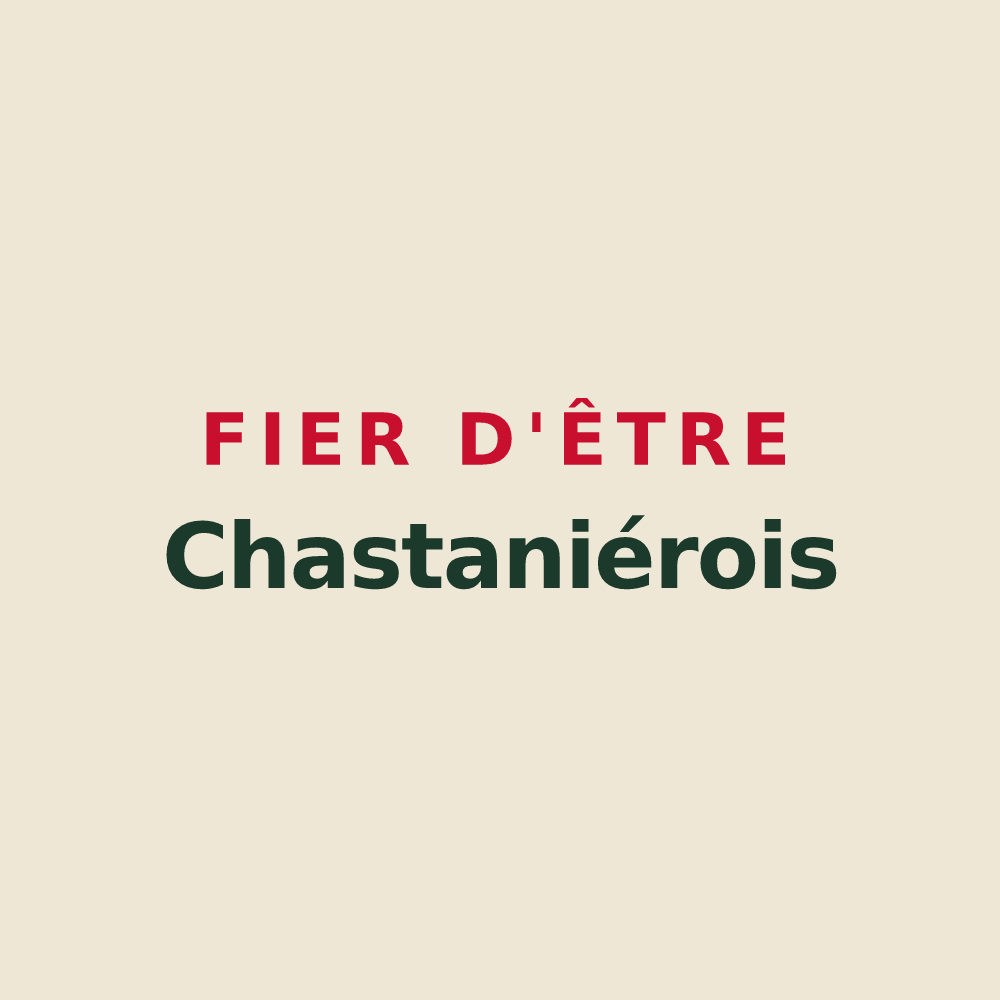 Tote bag « Fier d'être Chastaniérois » — design pour Chastanier