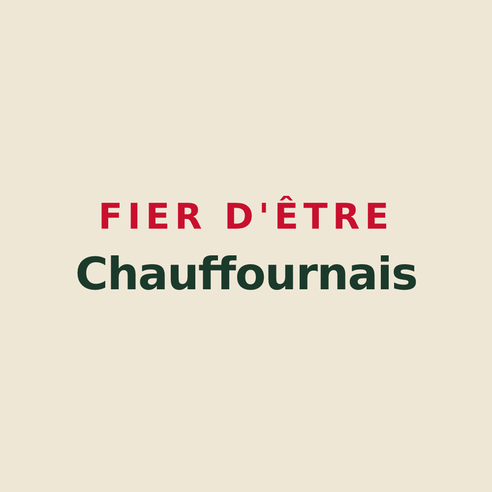 Tote bag « Fier d'être Chauffournais » — design pour Chauffour-sur-Vell