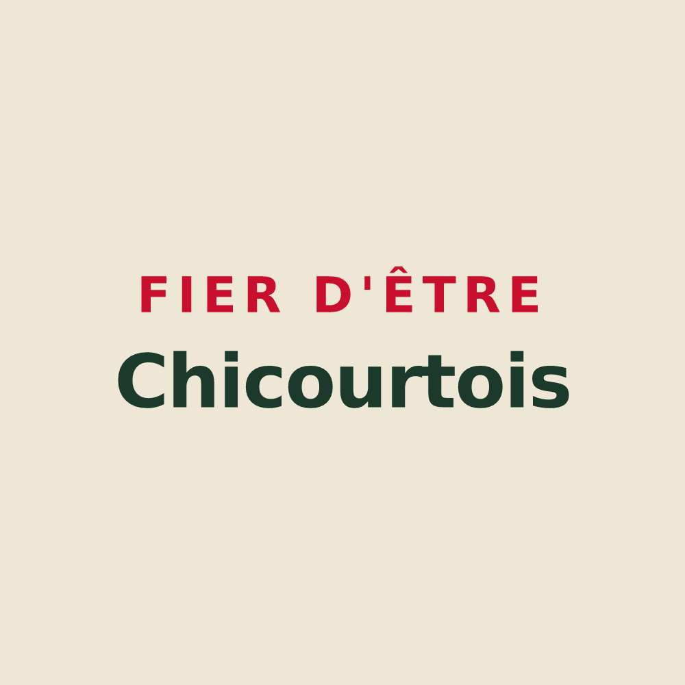 Tote bag « Fier d'être Chicourtois » — design pour Chicourt