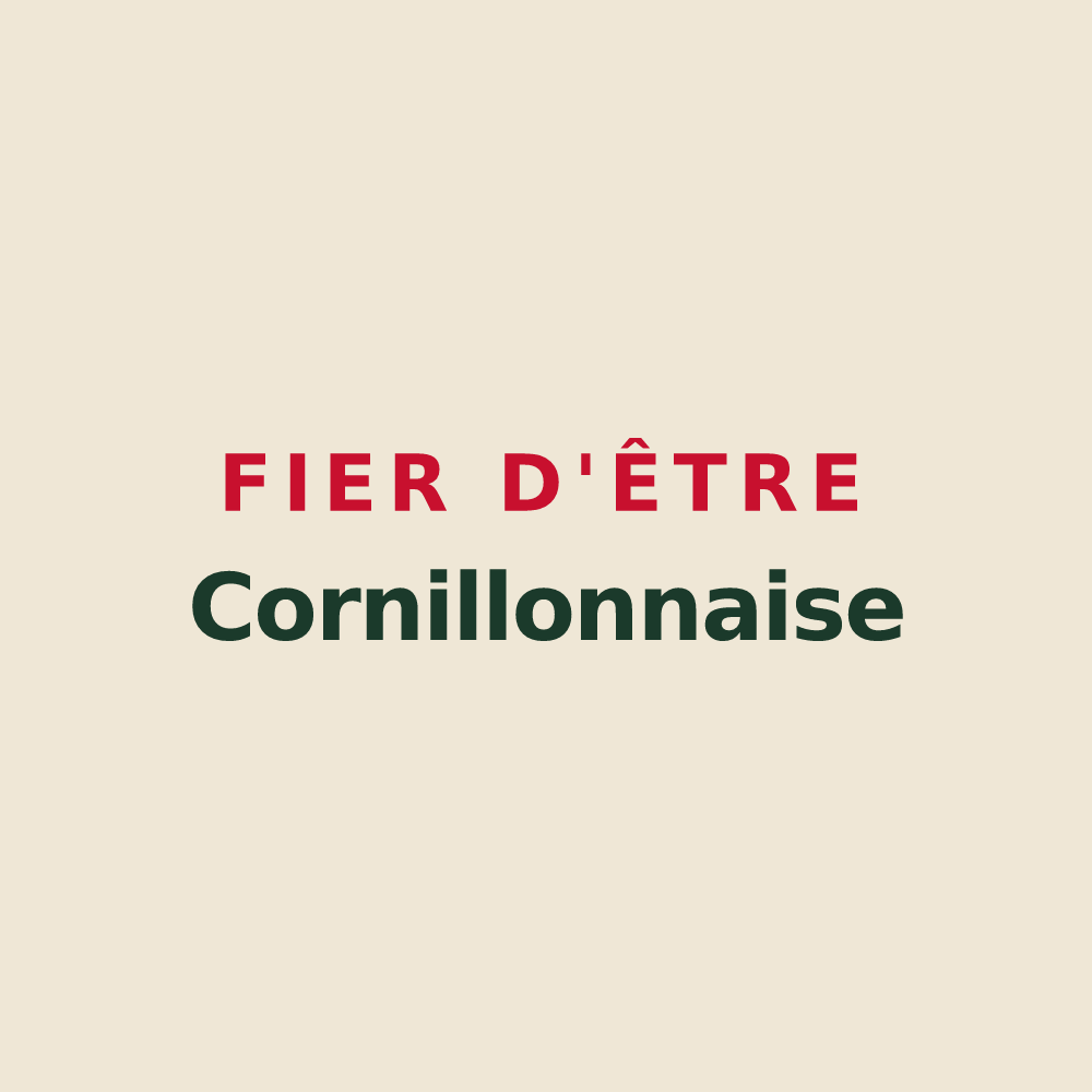 Tote bag « Fier d'être Cornillonnaise » — design pour Cornillon-Confoux