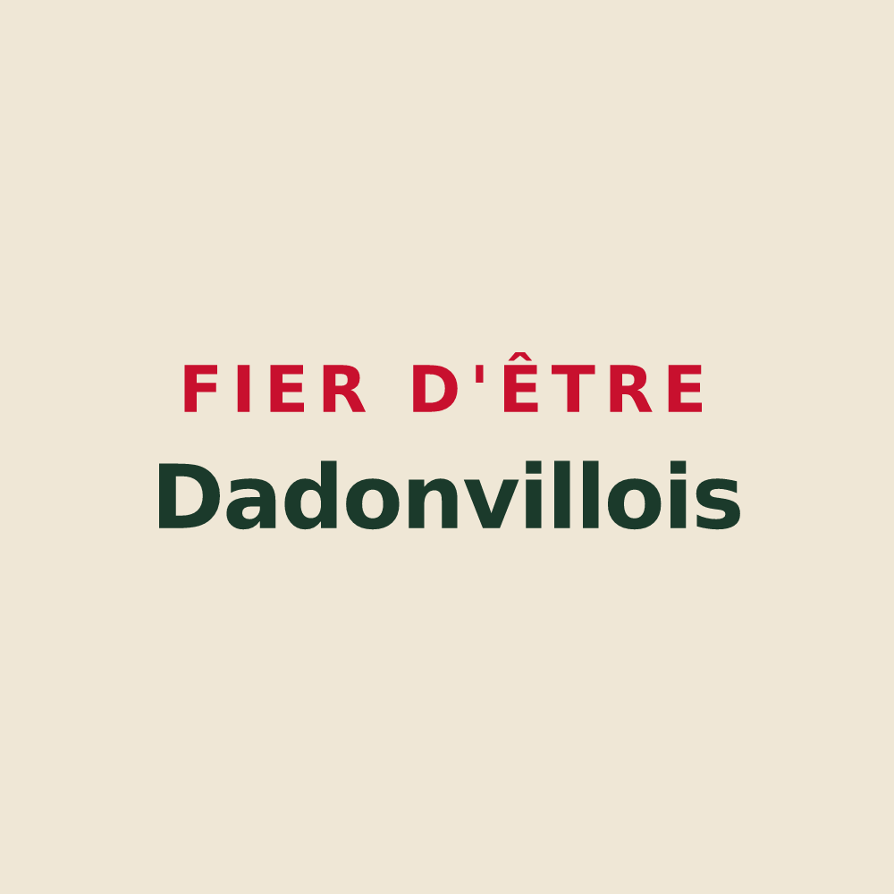 Tote bag « Fier d'être Dadonvillois » — design pour Dadonville