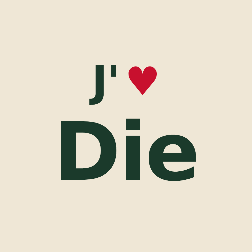 Tote bag personnalisé Die — design J'aime Die