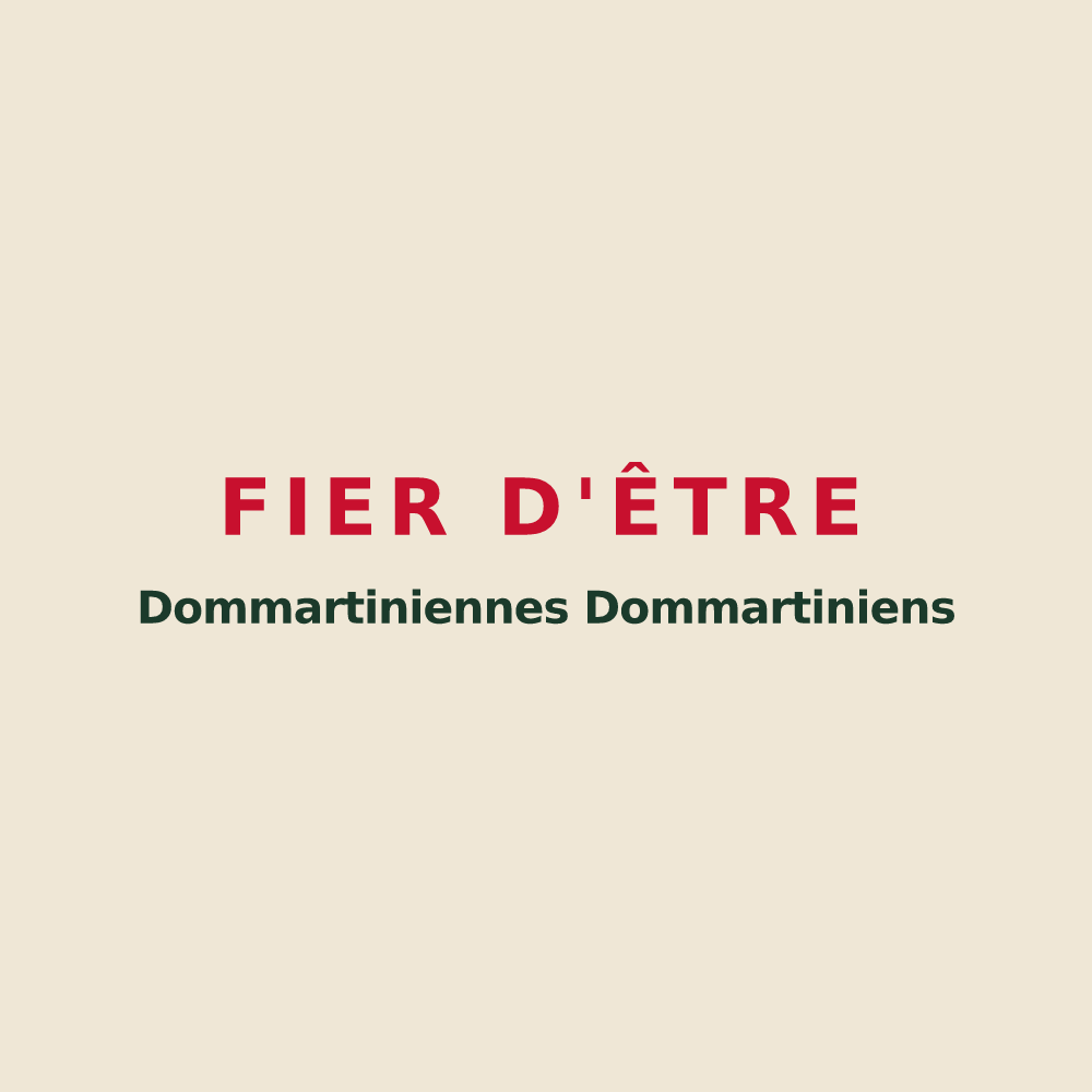 Tote bag « Fier d'être Dommartiniennes Dommartiniens » — design pour Dommartin-sur-Vraine