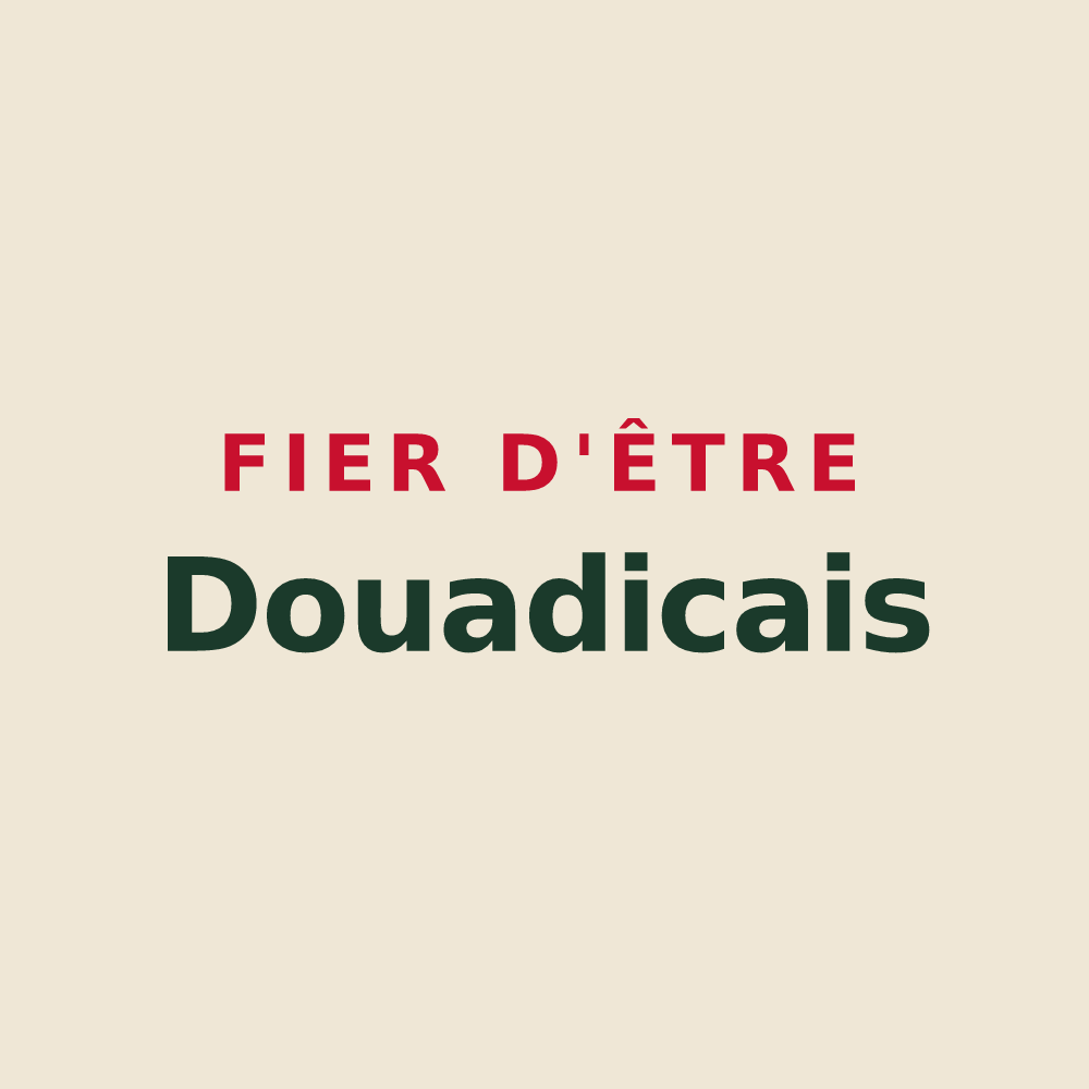 Tote bag « Fier d'être Douadicais » — design pour Douadic