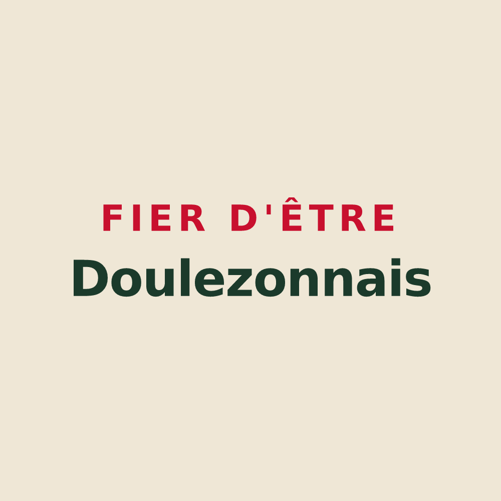 Tote bag « Fier d'être Doulezonnais » — design pour Doulezon