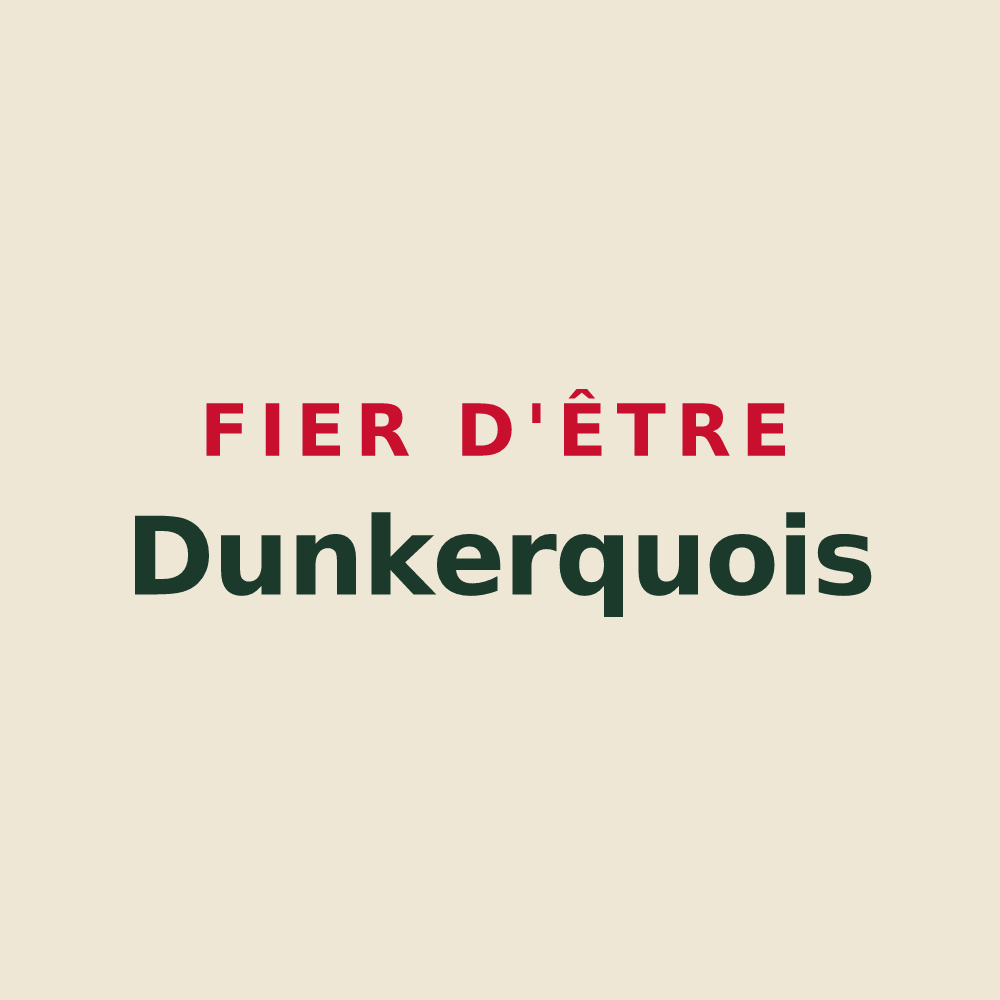 Tote bag « Fier d'être Dunkerquois » — design pour Dunkerque