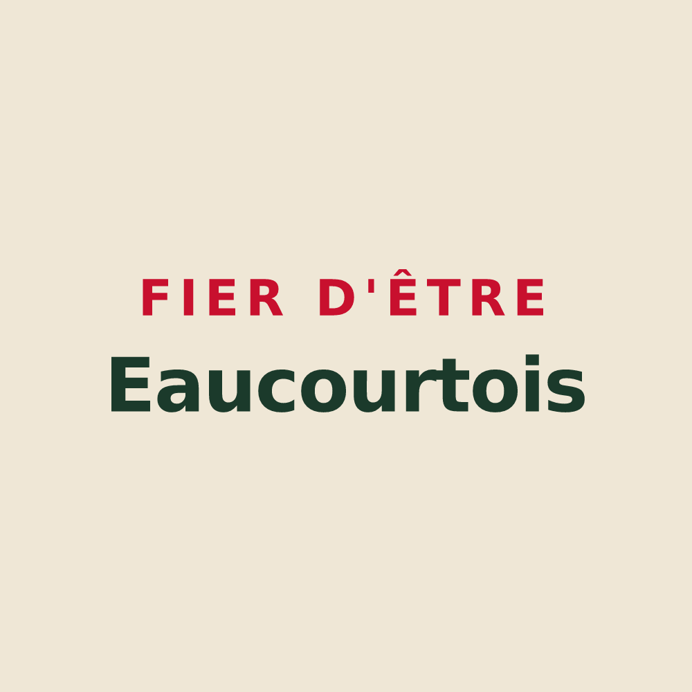 Tote bag « Fier d'être Eaucourtois » — design pour Eaucourt-sur-Somme