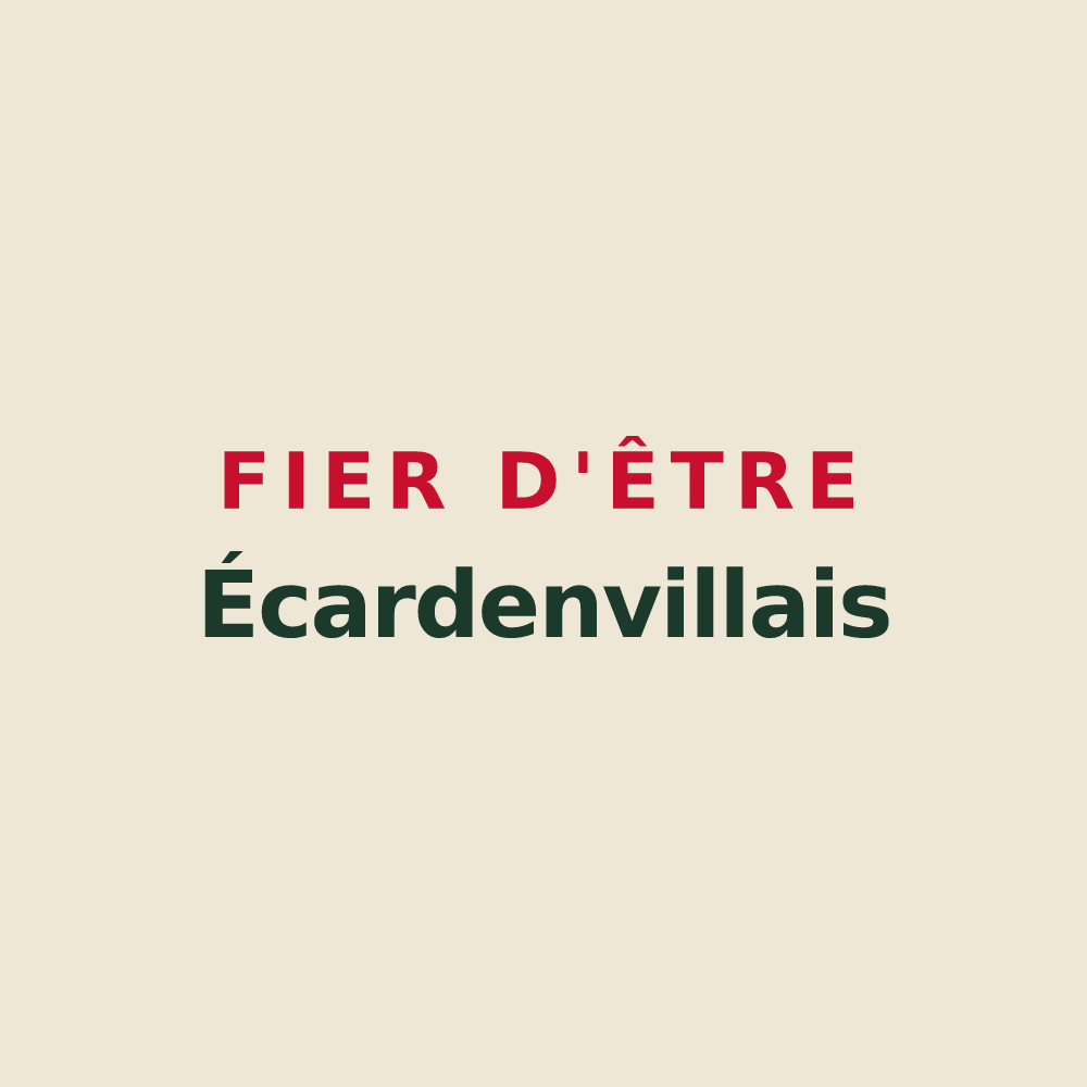Tote bag « Fier d'être Écardenvillais » — design pour Écardenville-la-Campagne