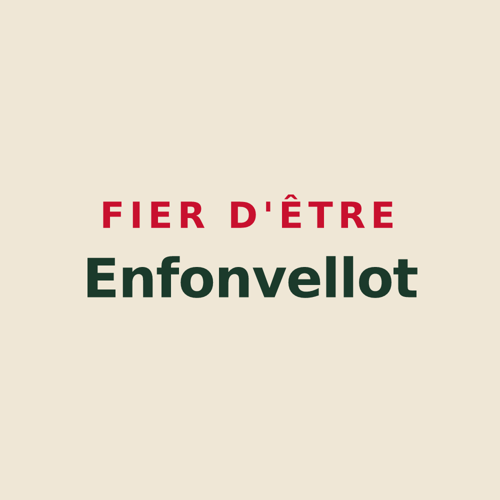 Tote bag « Fier d'être Enfonvellot » — design pour Enfonvelle