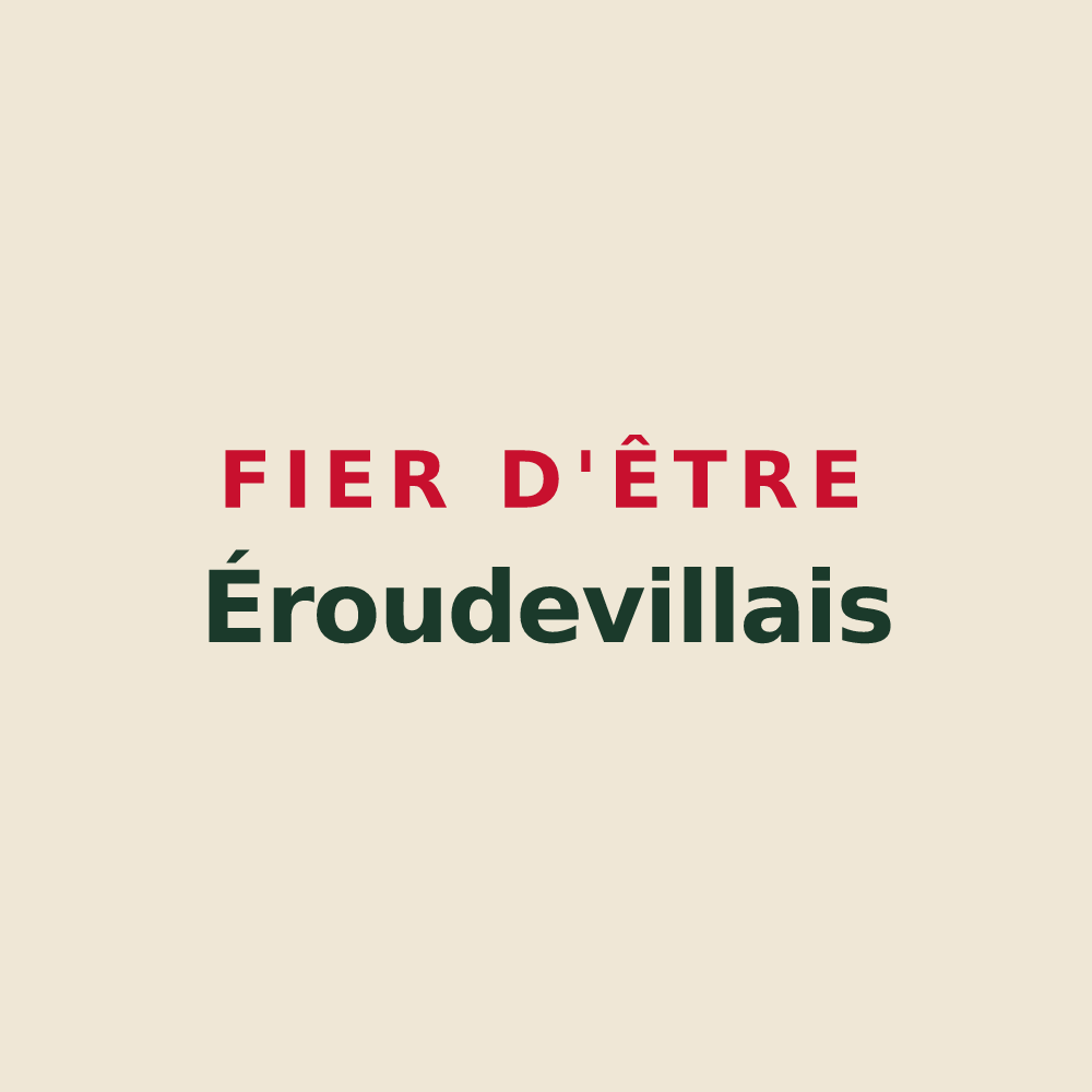 Tote bag « Fier d'être Éroudevillais » — design pour Éroudeville