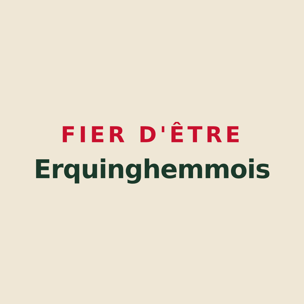 Tote bag « Fier d'être Erquinghemmois » — design pour Erquinghem-Lys
