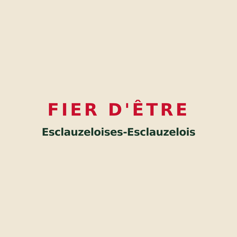 Tote bag « Fier d'être Esclauzeloises-Esclauzelois » — design pour Esclauzels