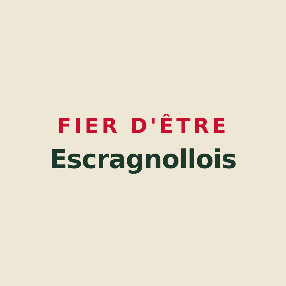 Tote bag « Fier d'être Escragnollois » — design pour Escragnolles