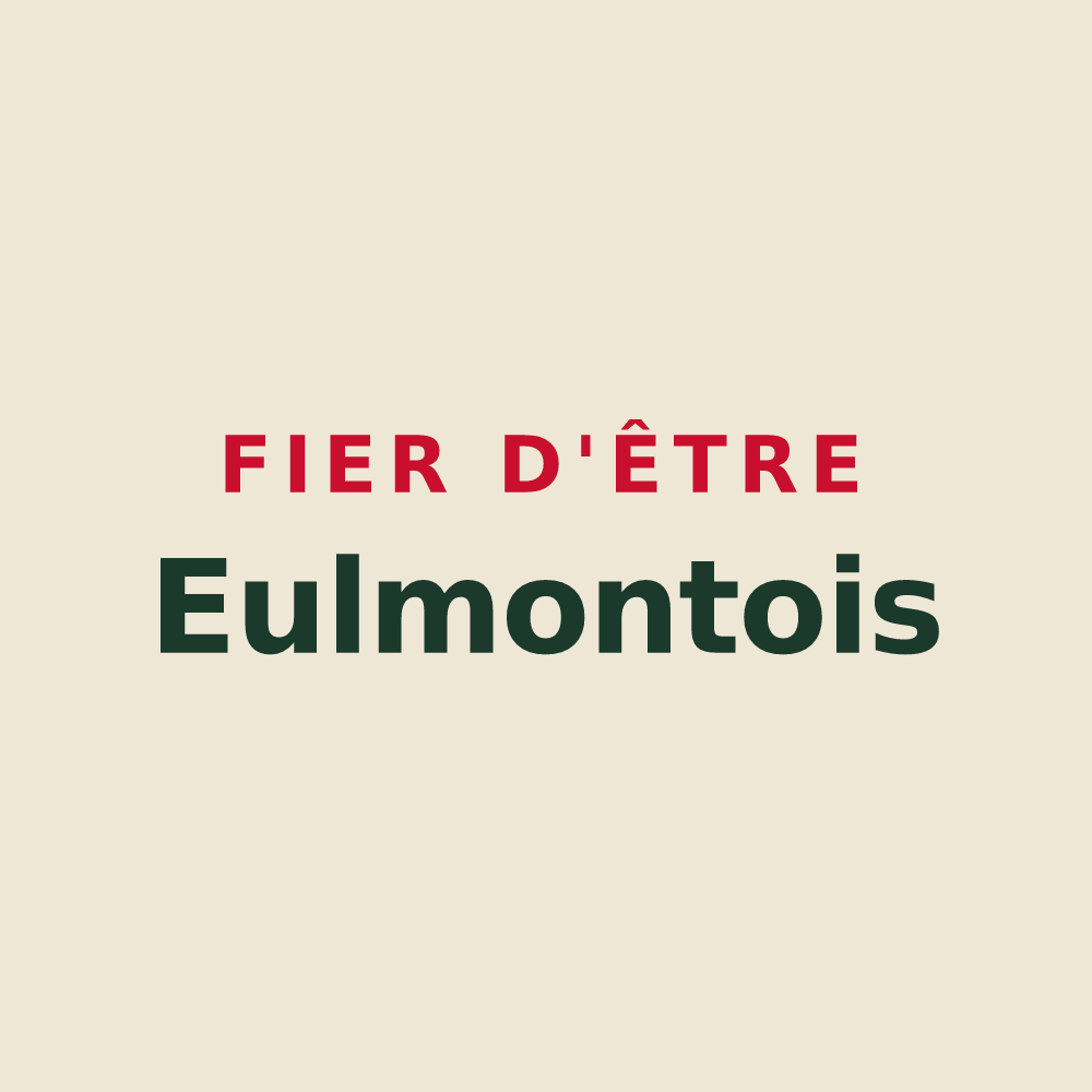 Tote bag « Fier d'être Eulmontois » — design pour Eulmont