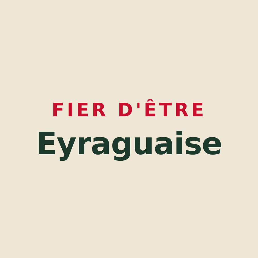 Tote bag « Fier d'être Eyraguaise » — design pour Eyragues