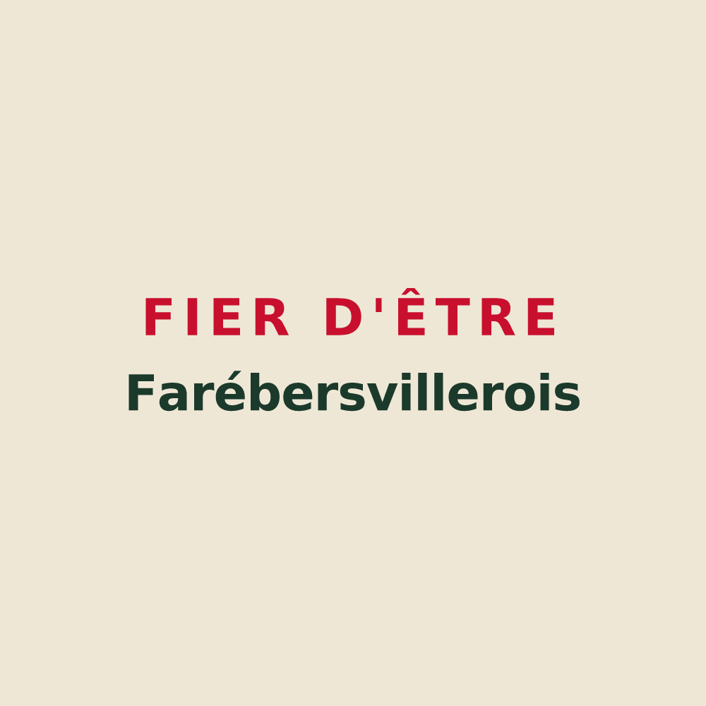 Tote bag « Fier d'être Farébersvillerois » — design pour Farébersviller